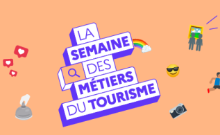 La Semaine des Métiers du Tourisme :  Une plongée dans l'univers du tourisme par le prisme de ses métiers