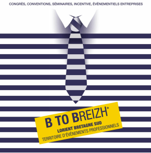 Lorient BtoBreizh, une nouvelle marque pour relancer le tourisme d'affaires